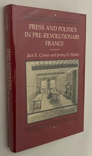 Image du vendeur pour Press and politics in pre-revolutionary France mis en vente par Antiquariaat Clio / cliobook.nl