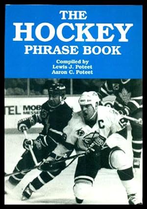 Seller image for THE HOCKEY PHRASE BOOK for sale by W. Fraser Sandercombe