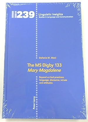 Imagen del vendedor de The MS Digby 133 Mary Magdalene Beyond Scribal Practices ; Language, Discourse, Values and Attitude a la venta por PsychoBabel & Skoob Books