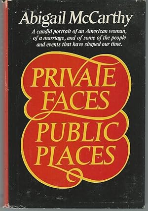 Seller image for PRIVATE FACES PUBLIC PLACES for sale by Gibson's Books