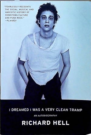 I Dreamed I Was a Very Clean Tramp: An Autobiography (English Edition)