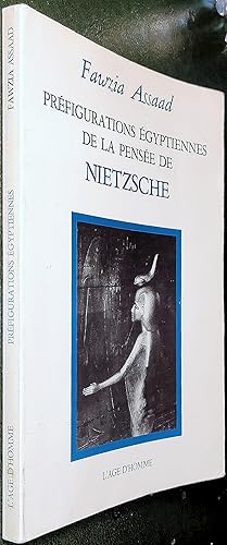 Seller image for Prfigurations gyptiennes de la pense de Nietzsche. Essai Philosophique for sale by Le Chemin des philosophes