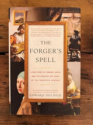 Bild des Verkufers fr The Forger's Spell: A true story of Vermeer, Nazis, and the greatest art hoax of the Twentieth Century zum Verkauf von Antiquariat Liber Antiqua