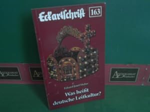 Seller image for Was heit deutsche Leitkultur - Unfreundliche und freundliche Betrachtungen zur Lage der Nation. (= Eckartschrift, Band 163). for sale by Antiquariat Deinbacher