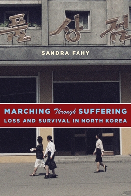 Immagine del venditore per Marching Through Suffering: Loss and Survival in North Korea (Paperback or Softback) venduto da BargainBookStores