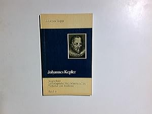 Johannes Kepler. Biographien hervorragender Naturwissenschaftler, Techniker und Mediziner ; Bd. 17