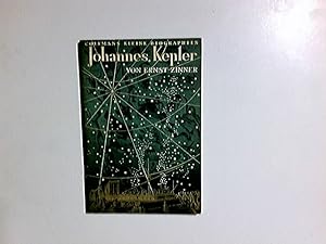 Bild des Verkufers fr Johannes Kepler : der groe Fhrer u. Mensch. Colemans kleine Biographien ; H. 41 zum Verkauf von Antiquariat Buchhandel Daniel Viertel