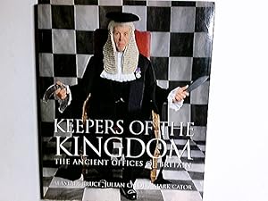 Immagine del venditore per Keepers of the Kingdom: The Ancient Offices of Britain venduto da Antiquariat Buchhandel Daniel Viertel