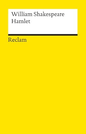 Bild des Verkufers fr Hamlet, Prinz von Dnemark : Tragdie. William Shakespeare. bers. von August Wilhelm von Schlegel. Hrsg. von Dietrich Klose / Reclam-Basis-Bibliothek Weltliteratur; Reclams Universal-Bibliothek ; Nr. 31 zum Verkauf von Antiquariat Buchhandel Daniel Viertel