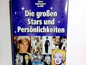 Bild des Verkufers fr Unser Jahrhundert im Bild; Teil: Die groen Stars und Persnlichkeiten. zsgest. und bearb. von Jrg Meidenbauer. [Text/Red. Pia-Maria Funke .] / Exclusiv-RTL-Buchedition zum Verkauf von Antiquariat Buchhandel Daniel Viertel