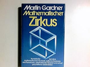 Mathematischer Zirkus. [Übers. Reinhard Soppa]