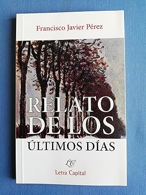 Relato de los últimos días