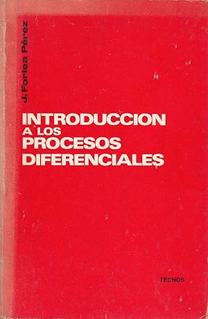 INTRODUCCIÓ A LOS PROCESOS DIFERENCIALES