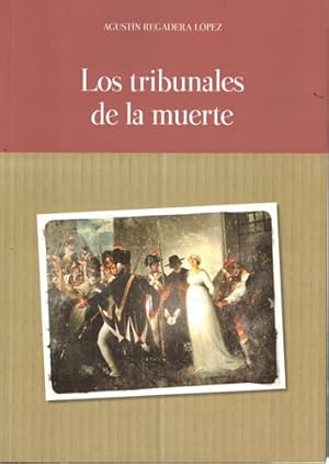 Imagen del vendedor de Los tribunales de la muerte a la venta por Librera Cajn Desastre