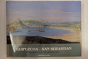 Imagen del vendedor de 1857 - 1873 Guipuzcoa - San Sebastian - Didier Petit de Meurville a la venta por Librairie du Levant