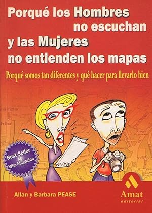 Imagen del vendedor de PORQU LOS HOMBRES NO ESCUCHAN Y LAS MUJERES NO ENTIENDEN LOS MAPAS a la venta por Librera Torren de Rueda