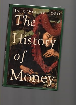 Immagine del venditore per The History of Money From Sandstone to Cyberspace venduto da Mossback Books