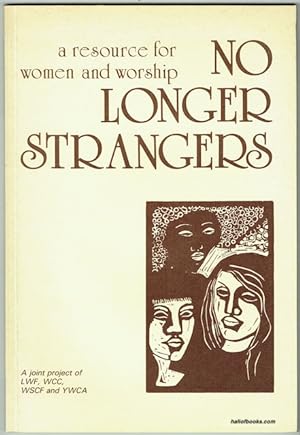 No Longer Strangers: A Resource For Women And Worship