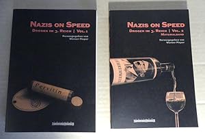 Seller image for Nazis on Speed. Drogen im 3. Reich. Vol 1 u. Vol. 2 (Materialband). for sale by Antiquariat Maralt