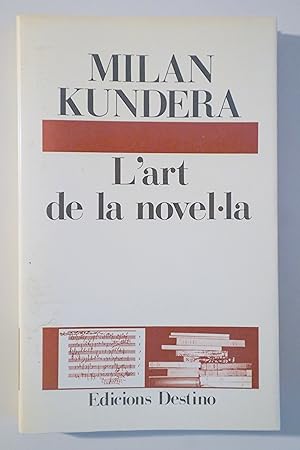 Bild des Verkufers fr L'ART DE LA NOVEL LA - Barcelona 1987 - 1 ed. zum Verkauf von Llibres del Mirall