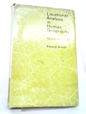 Seller image for Locational Analysis in Human Geography for sale by World of Rare Books