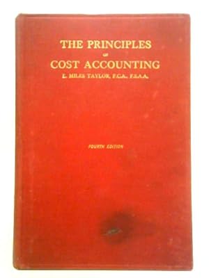 Immagine del venditore per The Principles of Cost Accounting venduto da World of Rare Books