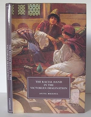 Imagen del vendedor de The Racial Hand in the Victorian Imagination. a la venta por David Strauss