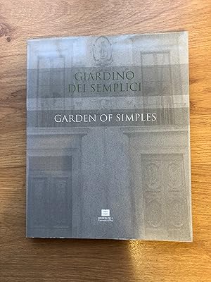 Seller image for GIARDINO DIE SEMPLICI Garden Of Simples for sale by Old Hall Bookshop, ABA ILAB PBFA BA