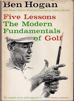 Imagen del vendedor de Ben Hogan's Five Lessons: The Modern Fundamentals of Golf a la venta por Blue Owl Book Mart