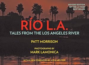 Seller image for Ro L.A. : Tales from the Los Angeles River for sale by GreatBookPricesUK