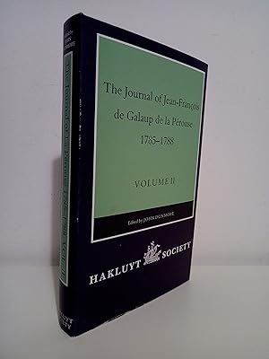 The Journal of Jean-Francois de Galaup de La Perouse, 1785-1788, Volume II