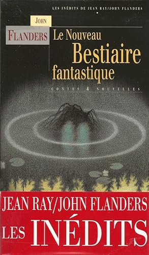 Imagen del vendedor de Le Nouveau Bestiaire Fantastique. Contes & Nouvelles. a la venta por Librairie Victor Sevilla