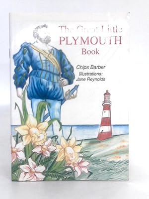 Imagen del vendedor de The Great Little Plymouth Book a la venta por World of Rare Books