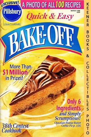 Seller image for Pillsbury Quick & Easy Bake-Off 38th Contest Cookbook, Classic Cookbooks #205: Pillsbury Annual Bake-Off Contest Series for sale by Keener Books (Member IOBA)