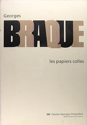 Georges Braque - Les papiers collés