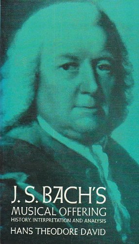 Immagine del venditore per J.S. Bach's Musical Offering: History, Interpretation and Analysis venduto da Pieuler Store