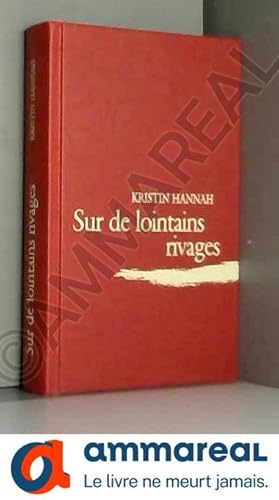Seller image for Sur de Lointains Rivages for sale by Ammareal
