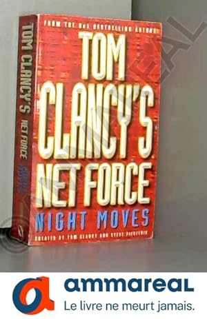 Bild des Verkufers fr Tom Clancy's Net Force: Night Moves zum Verkauf von Ammareal