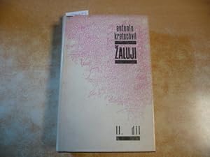 Image du vendeur pour Zaluji - II. dil mis en vente par Gebrauchtbcherlogistik  H.J. Lauterbach