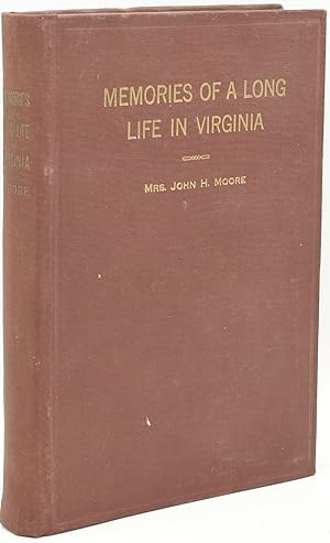 Bild des Verkufers fr [LEXINGTON] [CIVIL WAR] MEMORIES OF A LONG LIFE IN VIRGINIA zum Verkauf von BLACK SWAN BOOKS, INC., ABAA, ILAB