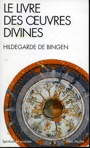 Bild des Verkufers fr Le Livre des oeuvres divines zum Verkauf von Librairie Le Nord