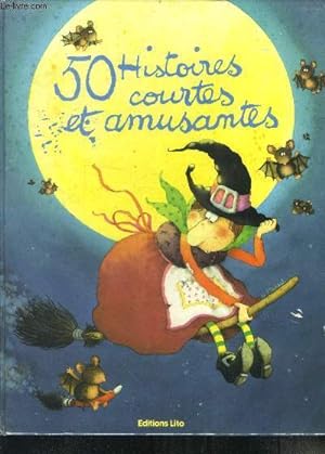 Imagen del vendedor de 50 histoires courtes et amusantes a la venta por Le-Livre