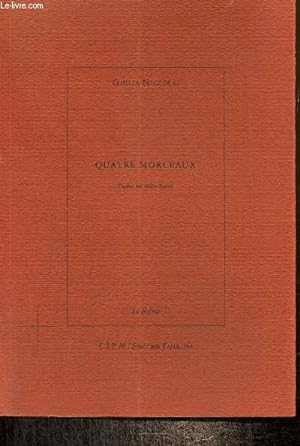 Seller image for Quatre morceaux (Collection "Le Refuge") for sale by Le-Livre