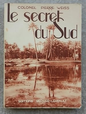 Imagen del vendedor de Le secret du sud. a la venta por Librairie les mains dans les poches