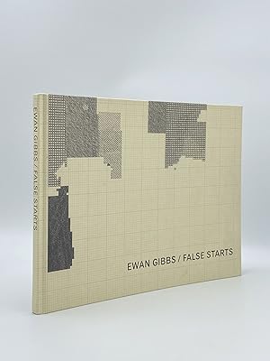 Ewan Gibbs: False Starts