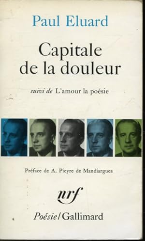 Seller image for Capitale de la douleur, suivi de L'Amour la posie for sale by Librairie Le Nord