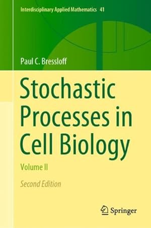 Image du vendeur pour Stochastic Processes in Cell Biology mis en vente par GreatBookPricesUK