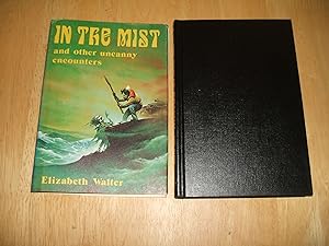 Seller image for In The Mist And Other Uncanny Encounters for sale by biblioboy