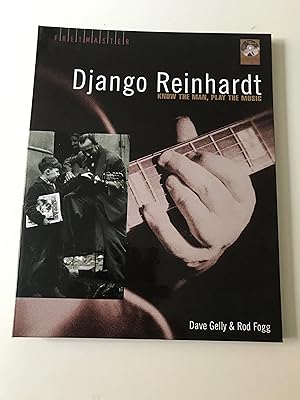 Bild des Verkufers fr Django Reinhardt Know the Man, Play the Music zum Verkauf von K R CLARK