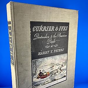 Currier & Ives: Printmakers to the American People
